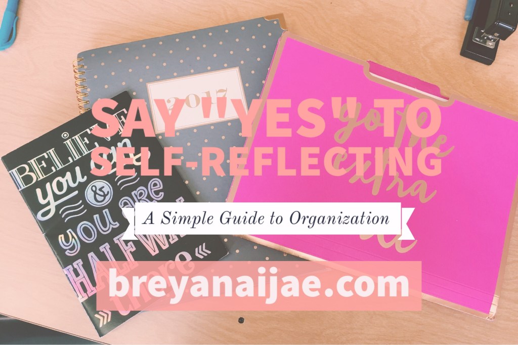 Say “Yes” to Self-Reflecting!