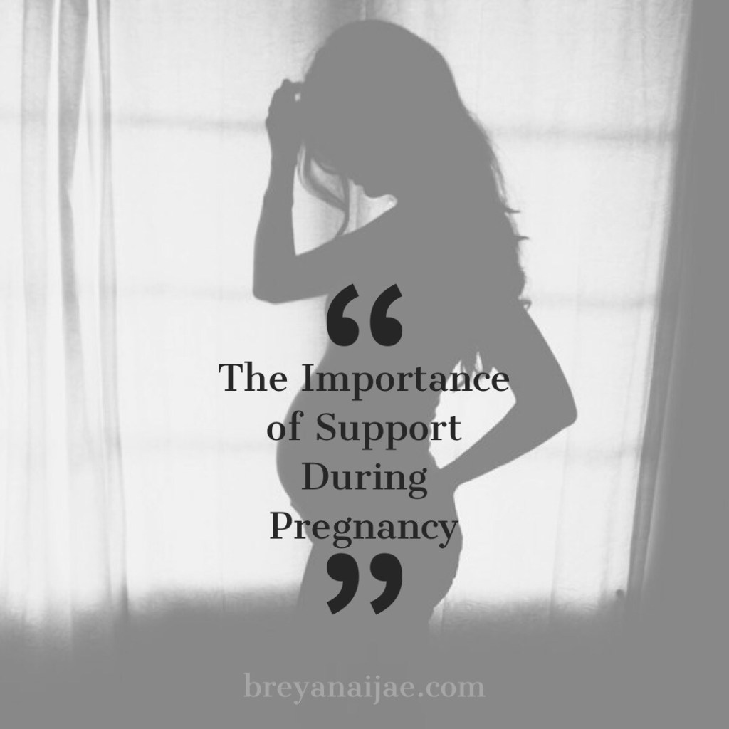 Support During Pregnancy